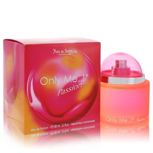 Only Me Passion by Yves De Sistelle Eau De Parfum Spray 100 ml